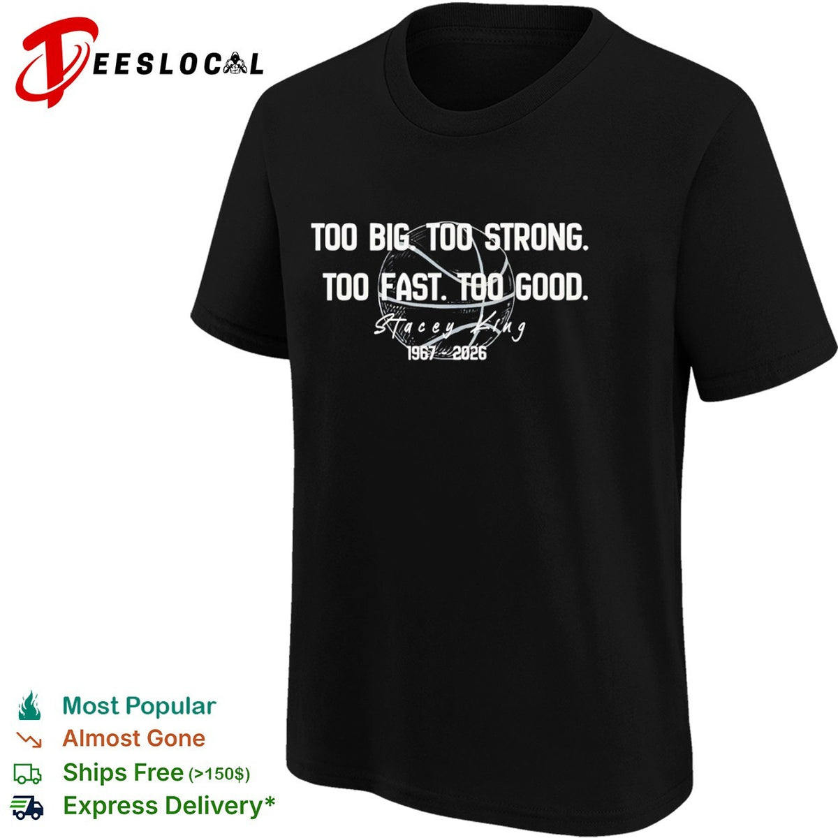 Stacey King Too Big Too Strong Too Fast Too Good 1967 2026 Chicago Bulls shirt