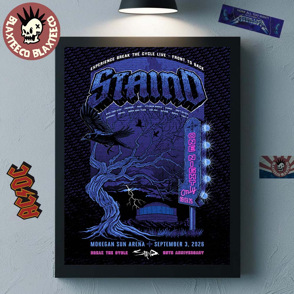 Staind Break The Cycle 25th Anniversary Montville Connecticut 2026 Event Poster At Mohegan Sun Arena On September 3 2026 Decor Poster Canvas