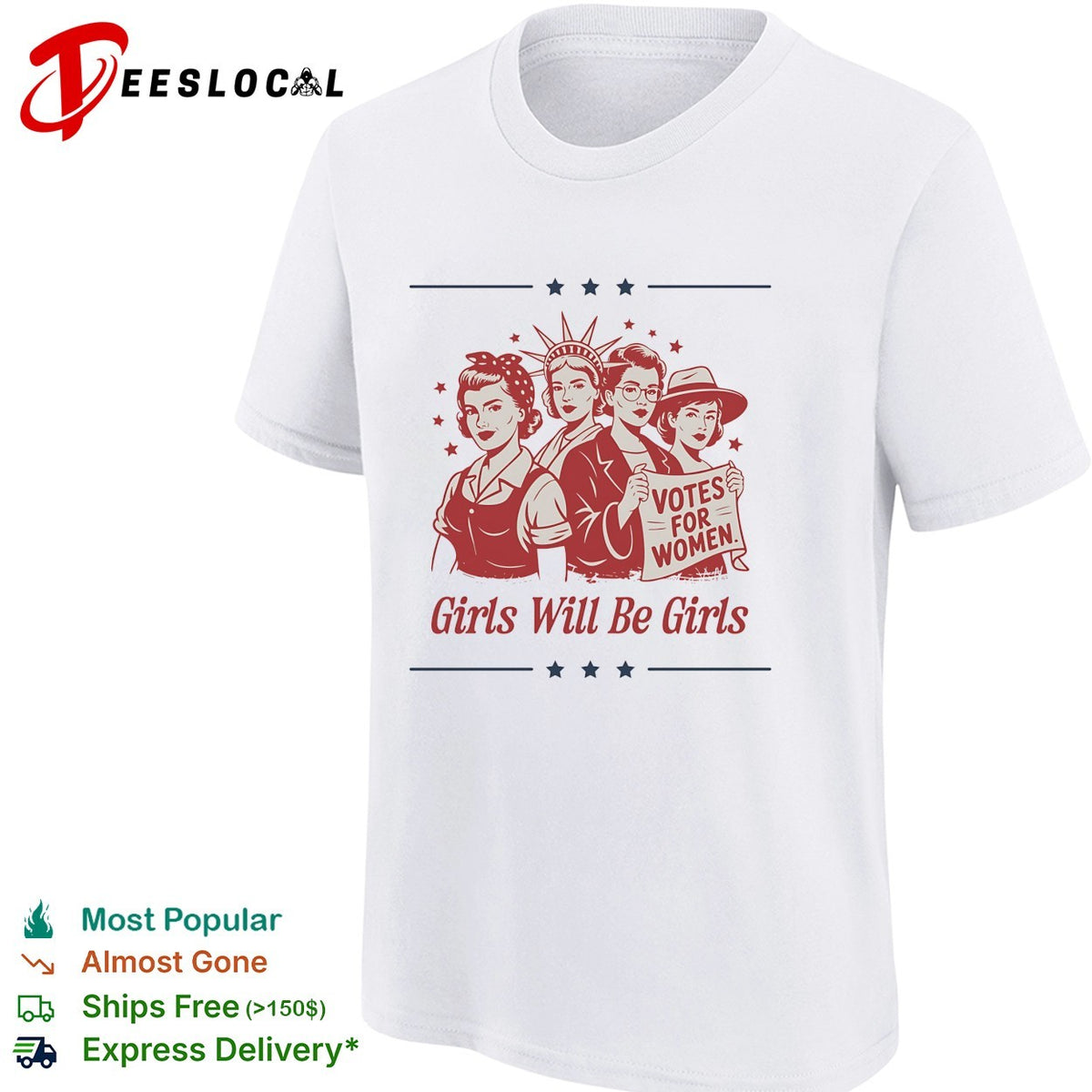 Statue of Liberty Votes for Women Girls Will Be Girls Patriotic Suffrage shirt