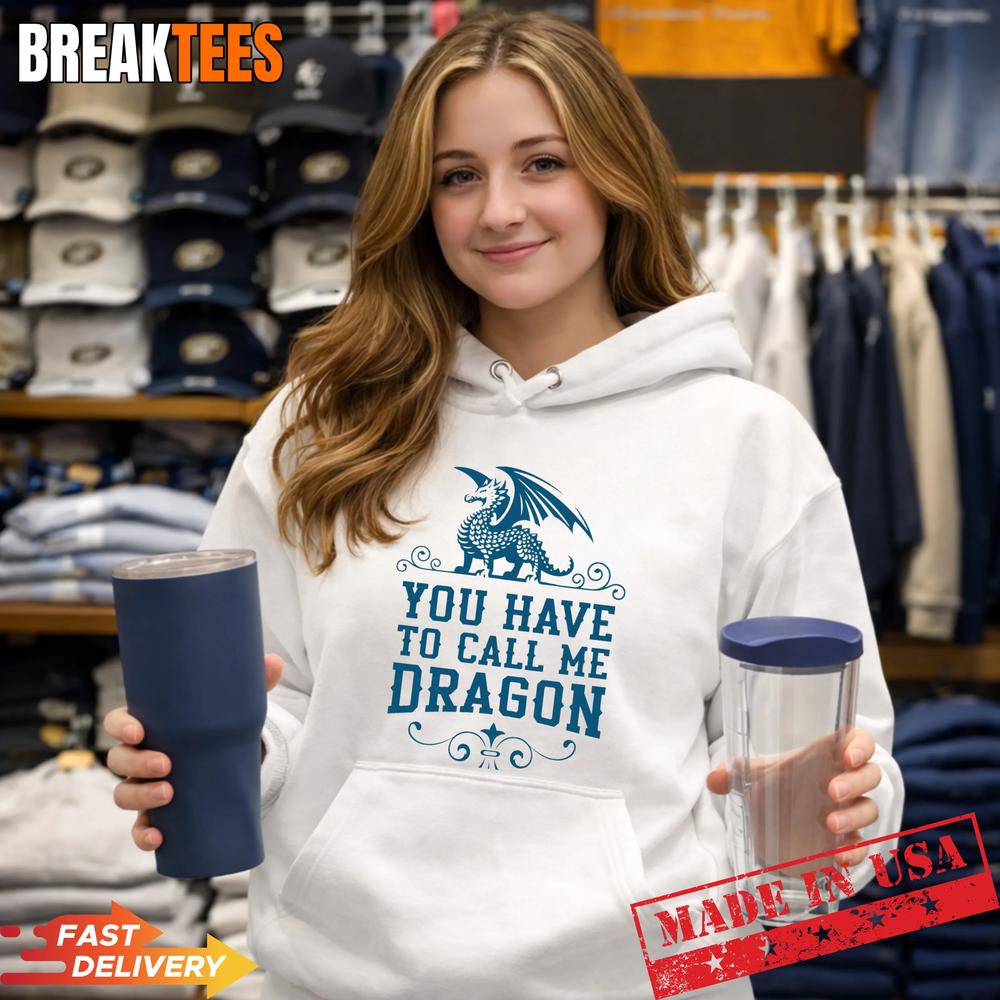Step Brothers You Have To Call Me Dragon Shirt