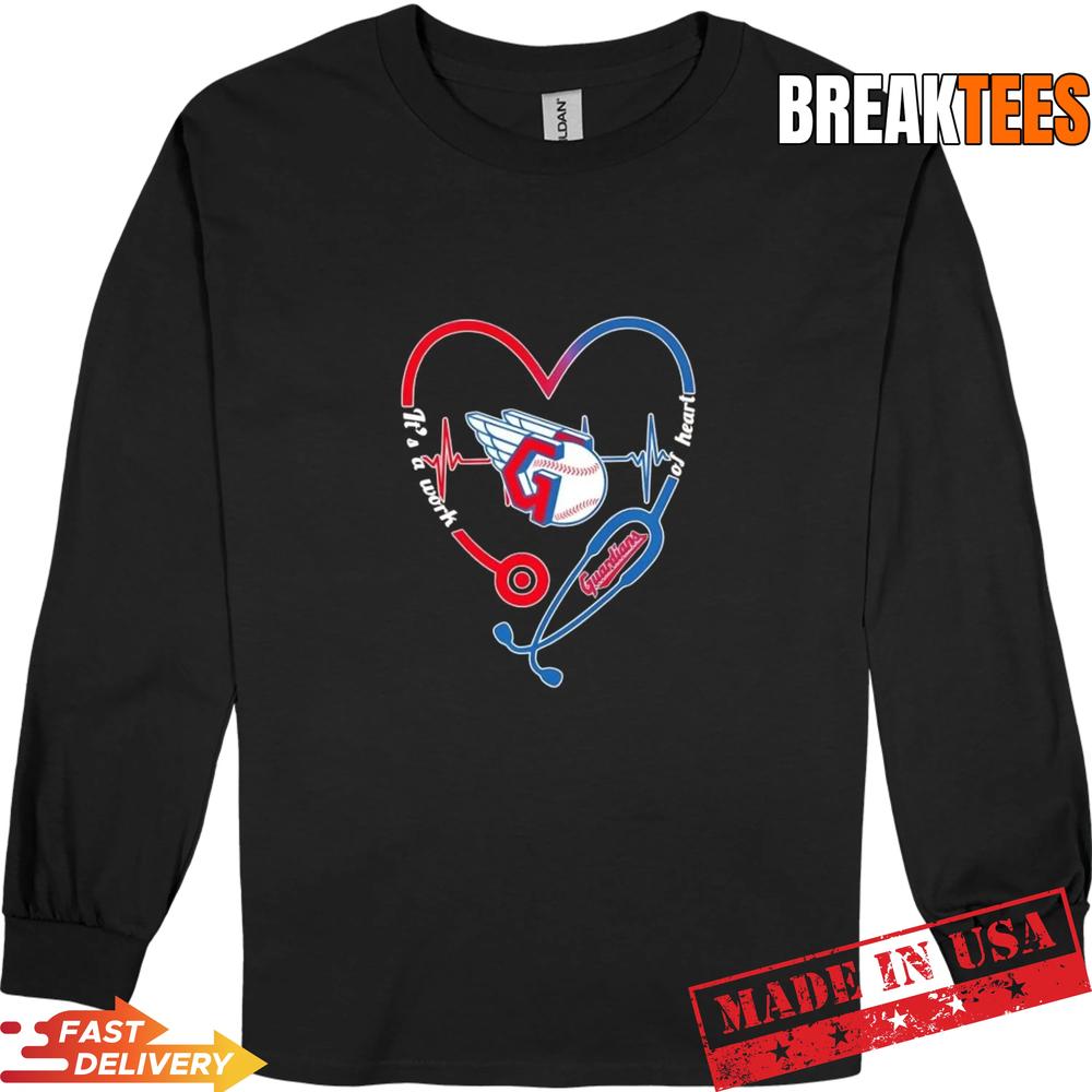 Stethoscope Heart Heartbeat It’s A Work Of Heart Cleveland Guardians Baseball Logo T-Shirt