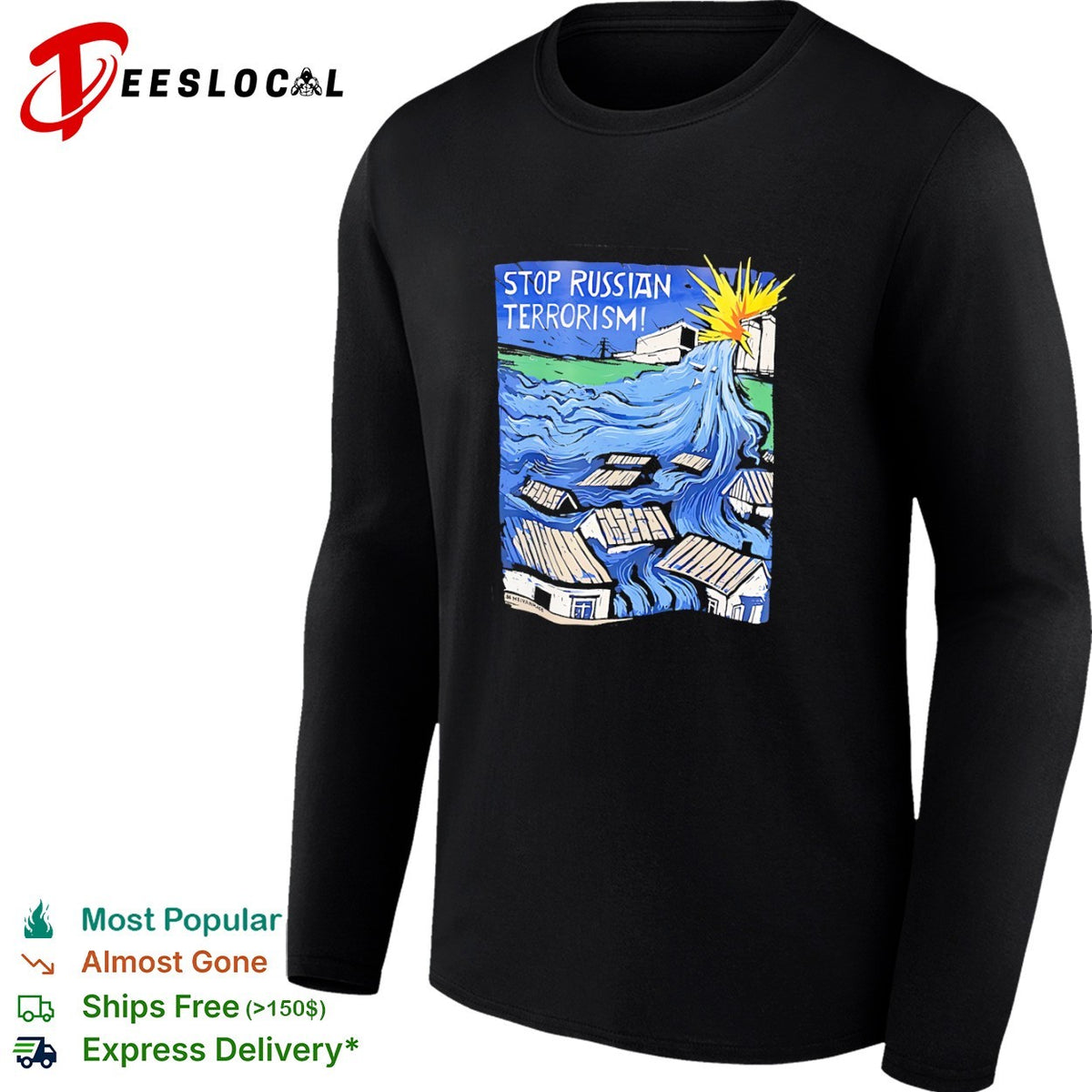 Stop Russian Terrorism Neivanmade Kakhovka Dam Flood War Protest Ukraine shirt