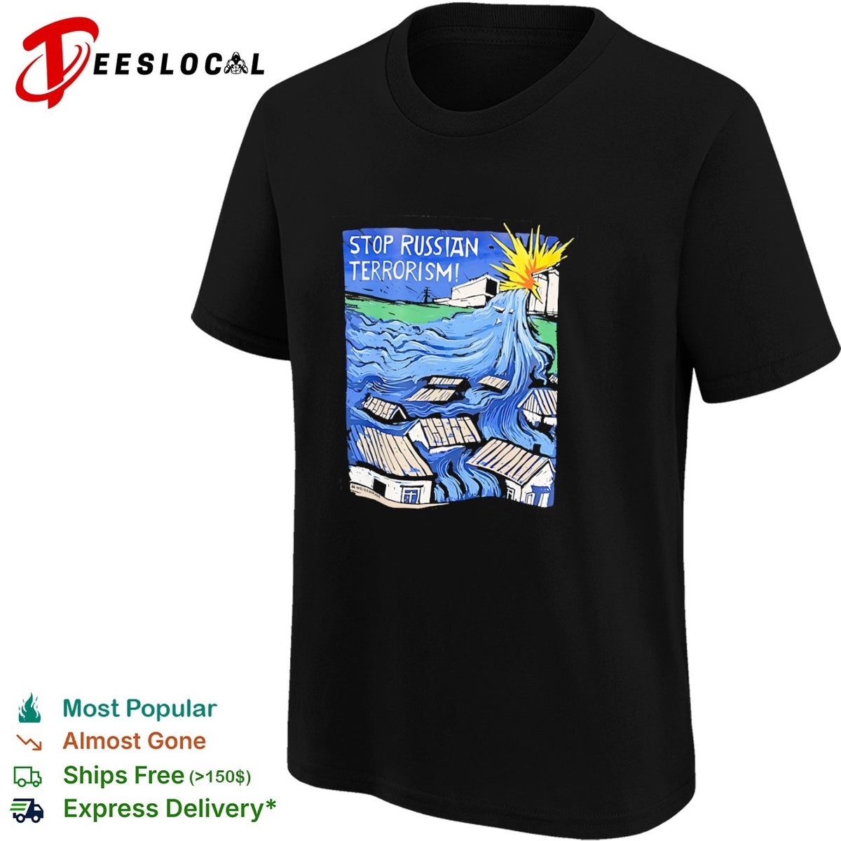 Stop Russian Terrorism Neivanmade Kakhovka Dam Flood War Protest Ukraine shirt