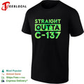 Straight Outta C 137 shirt