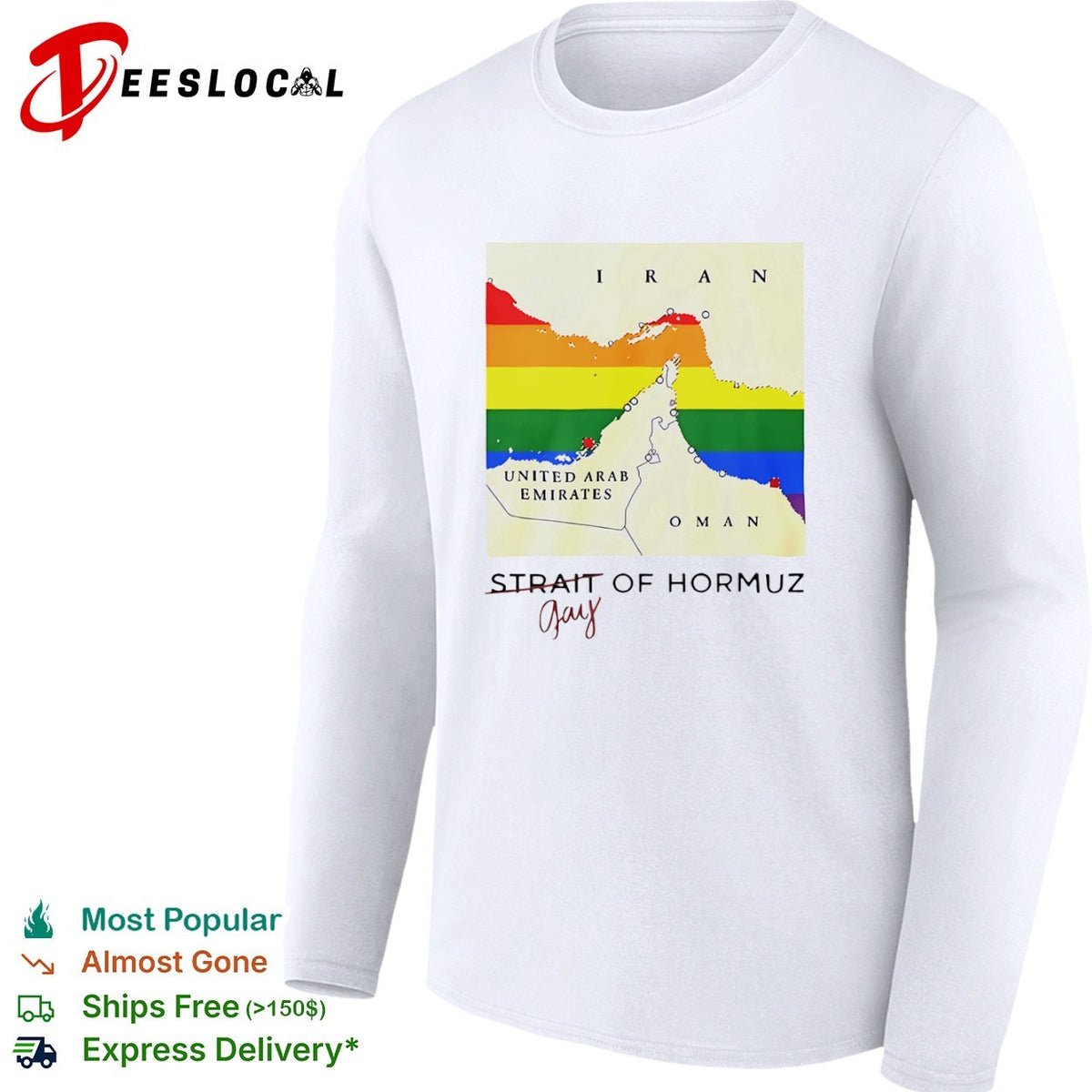 Strait of Hormuz Gay Map Iran United Arab Emirates Oman Rainbow shirt