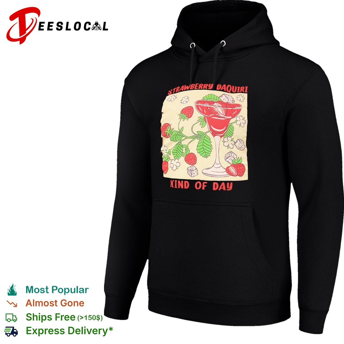 Strawberry Daquiri Kind of Day Cocktail Fruit Berry Drink Summer Party shirt
