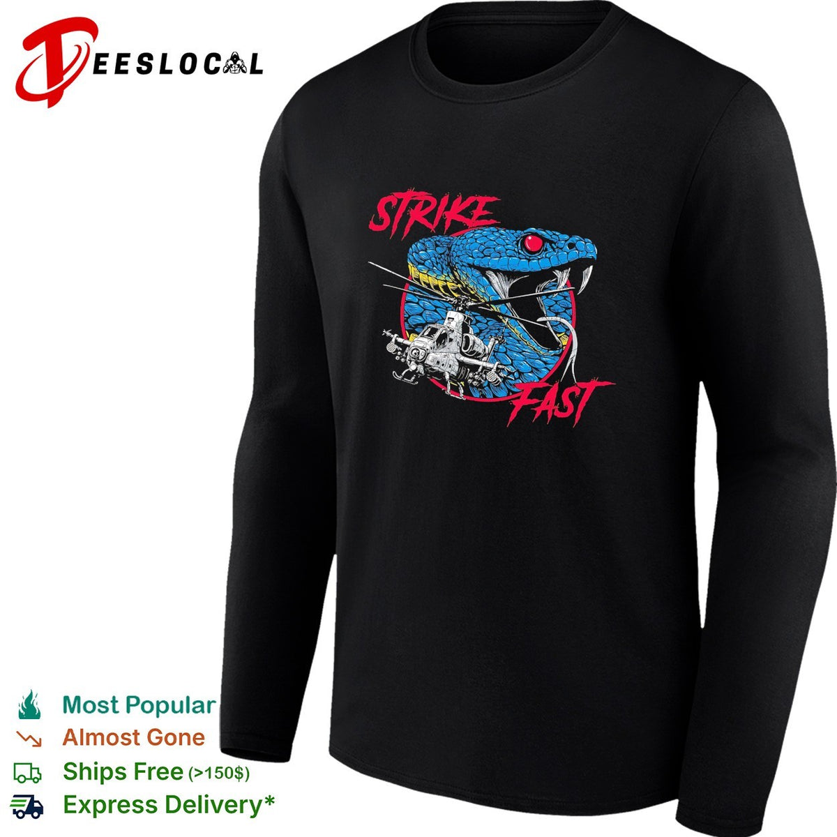 Strike fast snake helicopter military graphic shirt