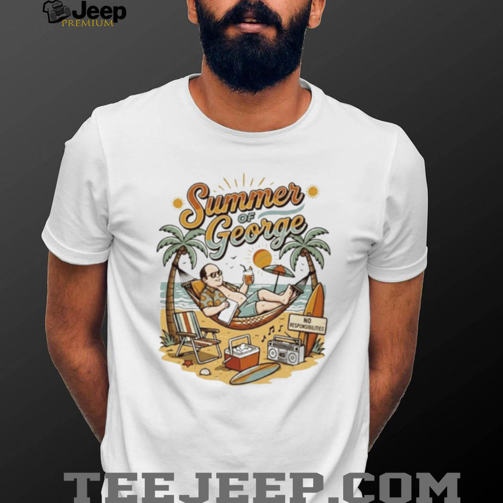 Summer Of George No Responsibilities Seinfeld shirt