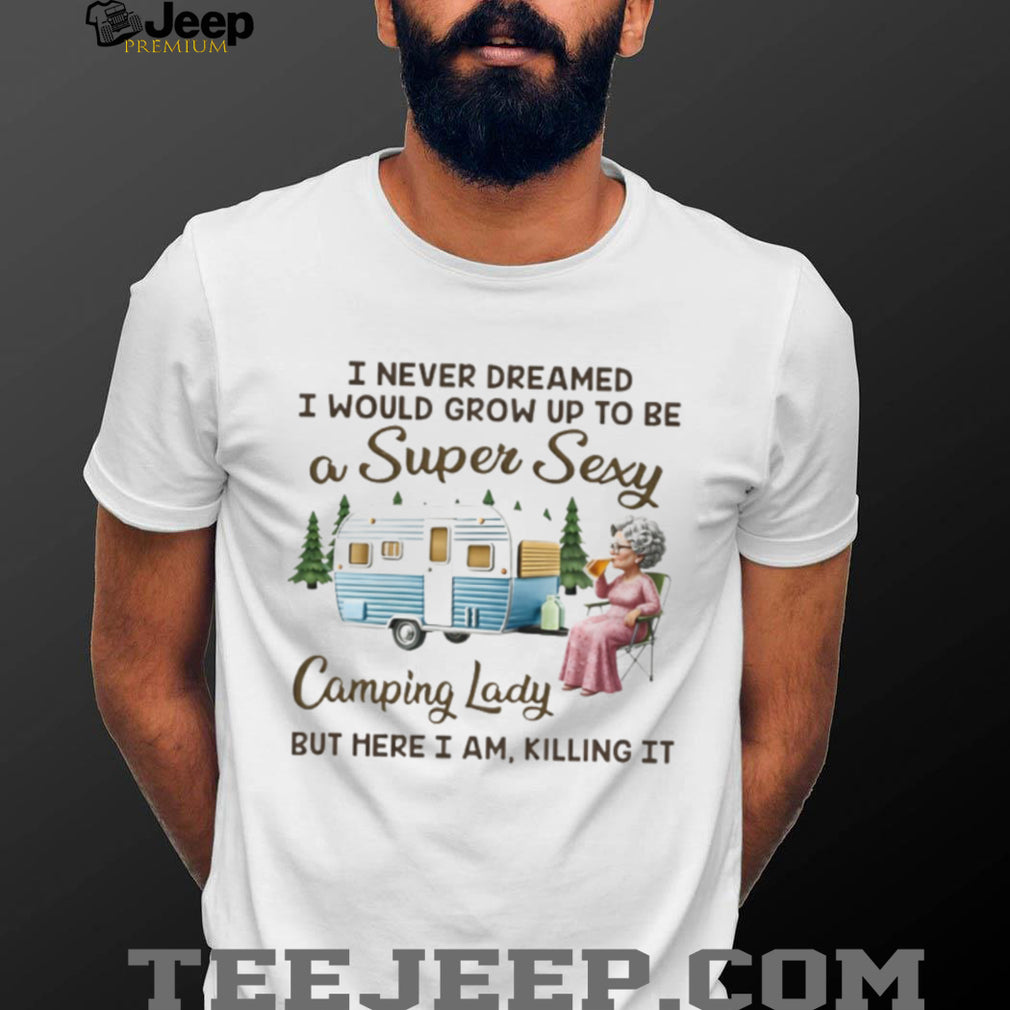 Super Sexy Camping Lady Retro RV Camper Shirt