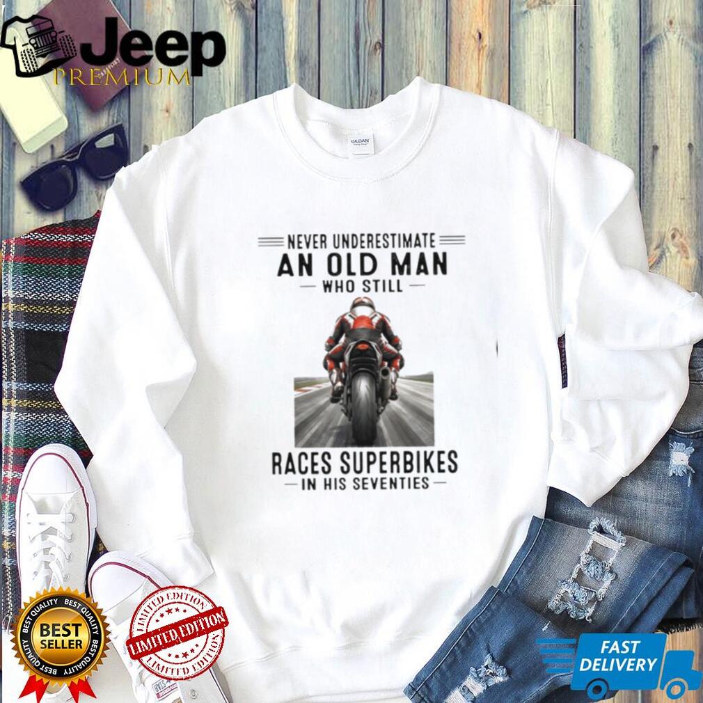 Superbike Racing Old Man Motorcycle Speed Rider Shirt