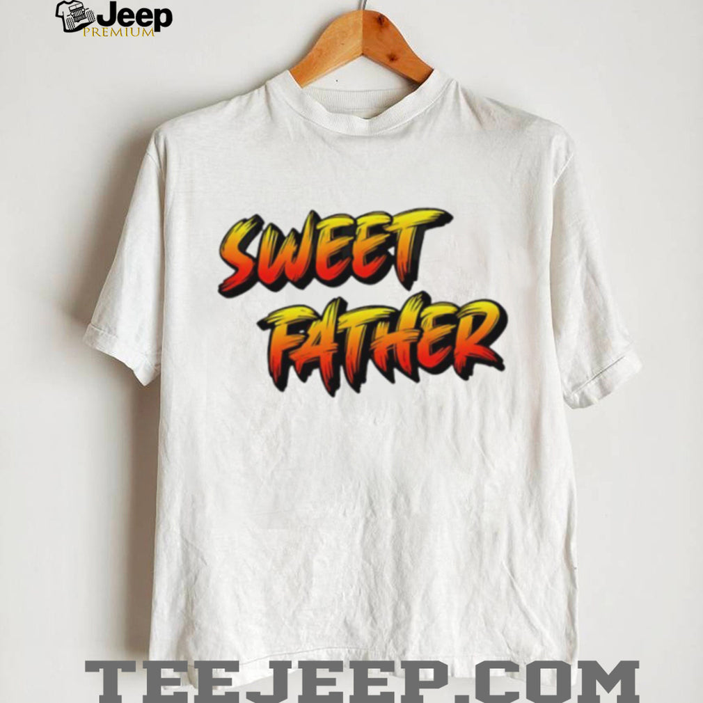 Sweet Father Bold Graffiti Style Typography Father’s Day T Shirt