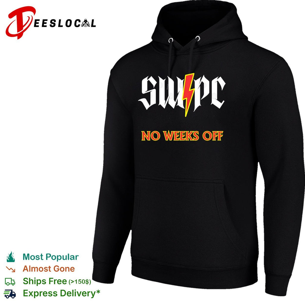 Swpc No Weeks Off lightning shirt