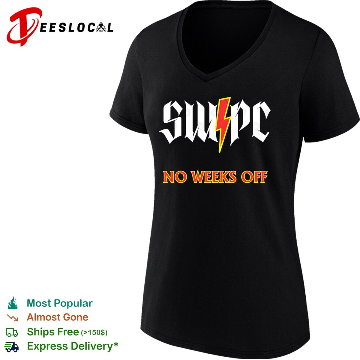 Swpc No Weeks Off lightning shirt