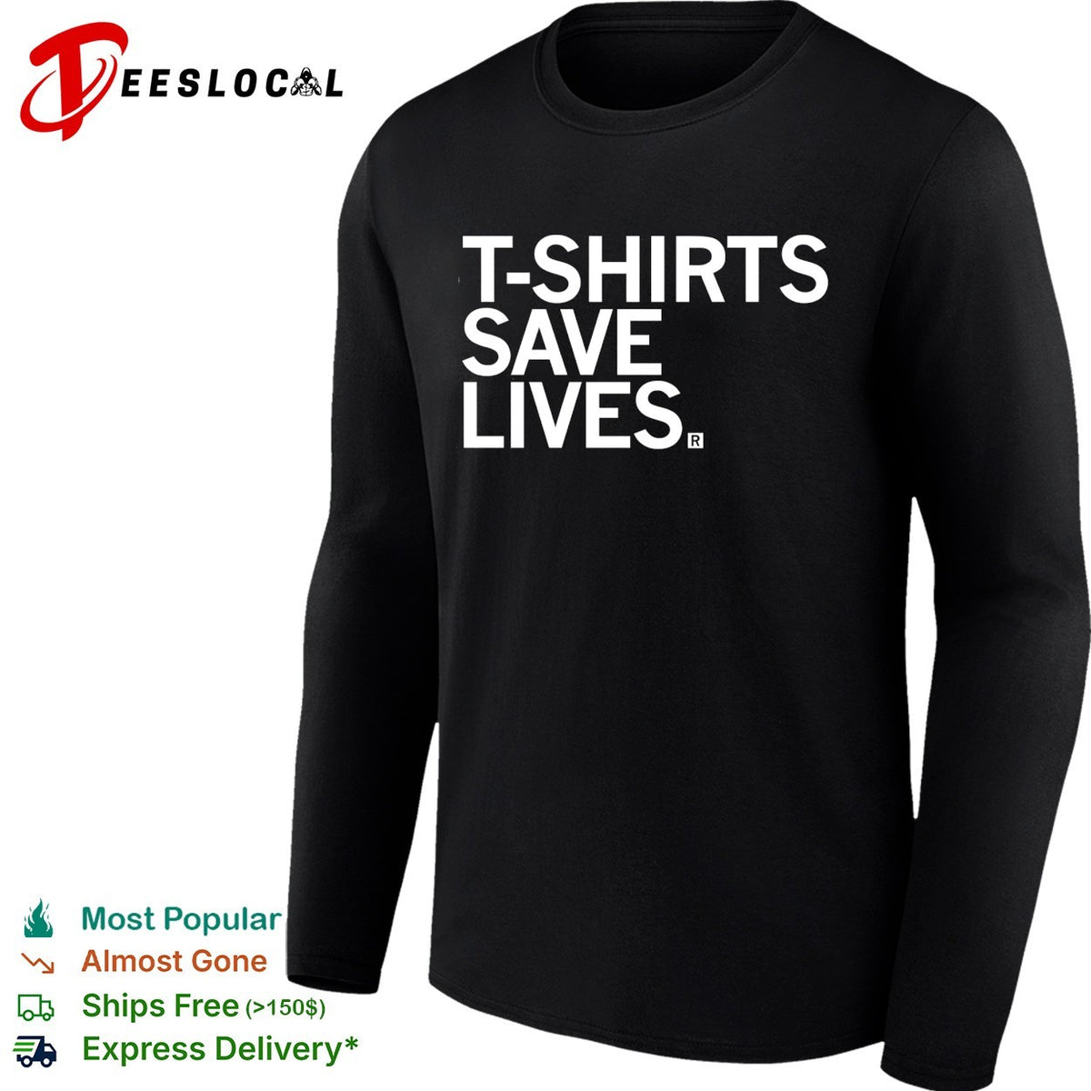 T-shirts save lives bold blue text humor shirt