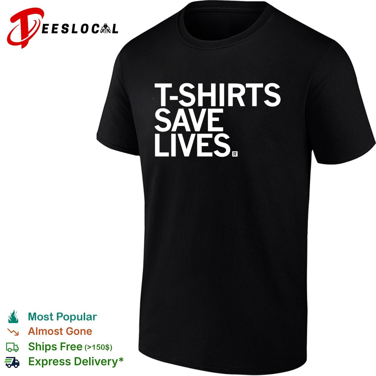 T-shirts save lives bold blue text humor shirt