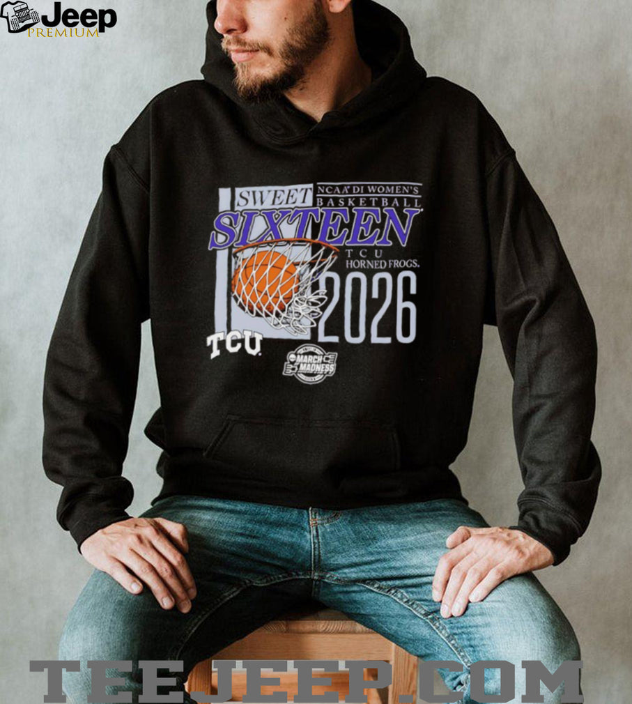 TCU Horned Frogs NCAA DI Women’s Basketball Sweet SixT shirtn 2026 March Madness T shirt