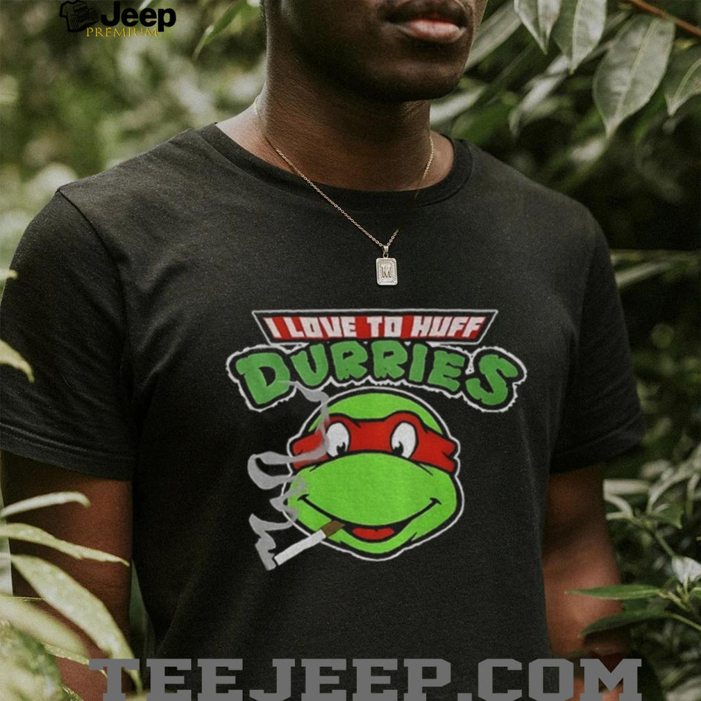 TMNT Parody I Love To Huff Durries Cigarette T Shirt