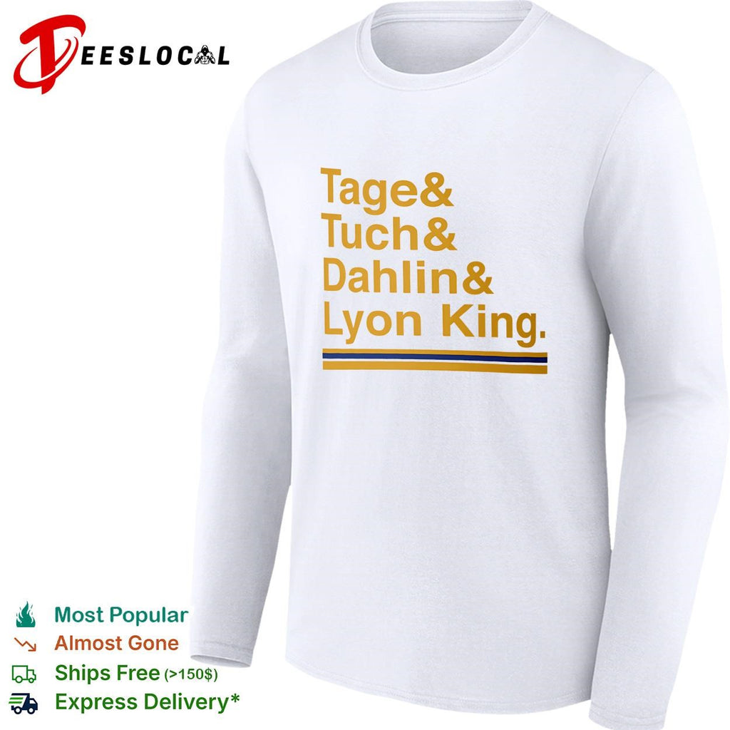 Tage and Tuch and Dahlin and Lyon King Buffalo Sabres nickname hockey shirt