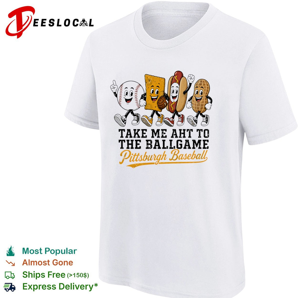 Take me aht to the ballgame Pittsburgh Pirates baseball shirt