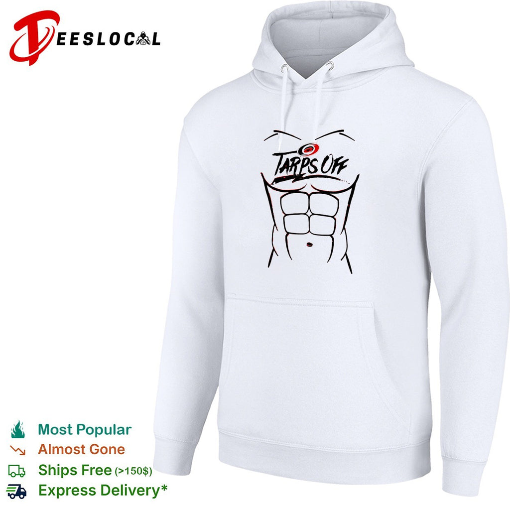Tarps Off Carolina Hurricanes NHL Hockey Six Pack Abs Humor Fitness Novelty shirt