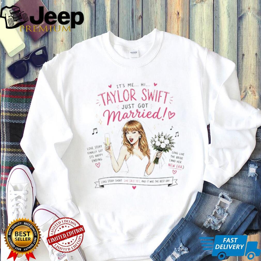 Taylor Just Got Married Wedding bride shirt
