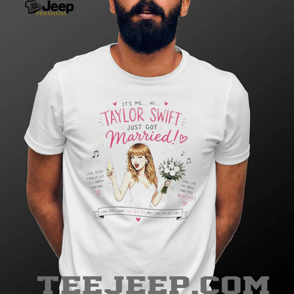 Taylor Just Got Married Wedding bride shirt
