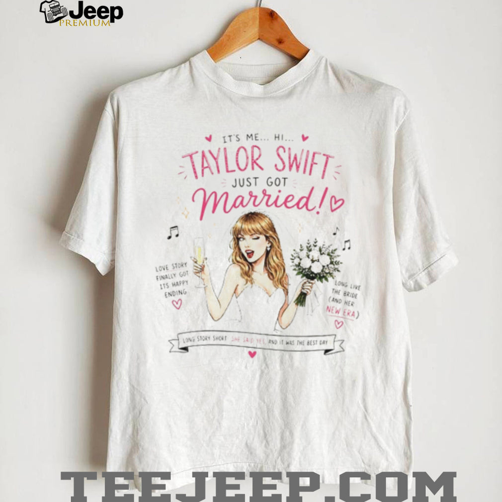 Taylor Just Got Married Wedding bride shirt