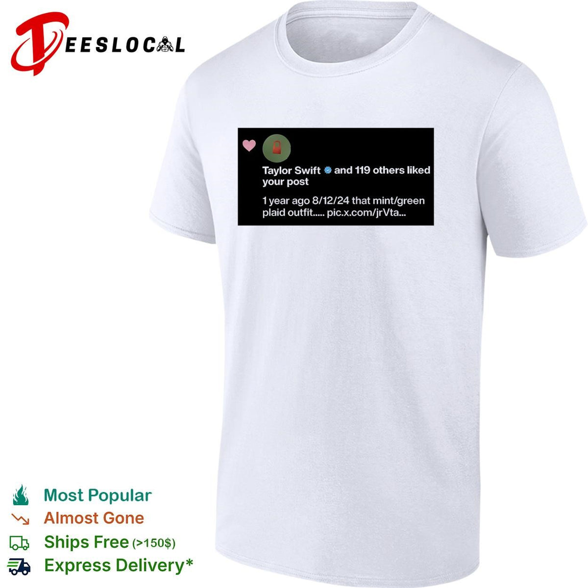 Taylor and 119 others liked you post shirt