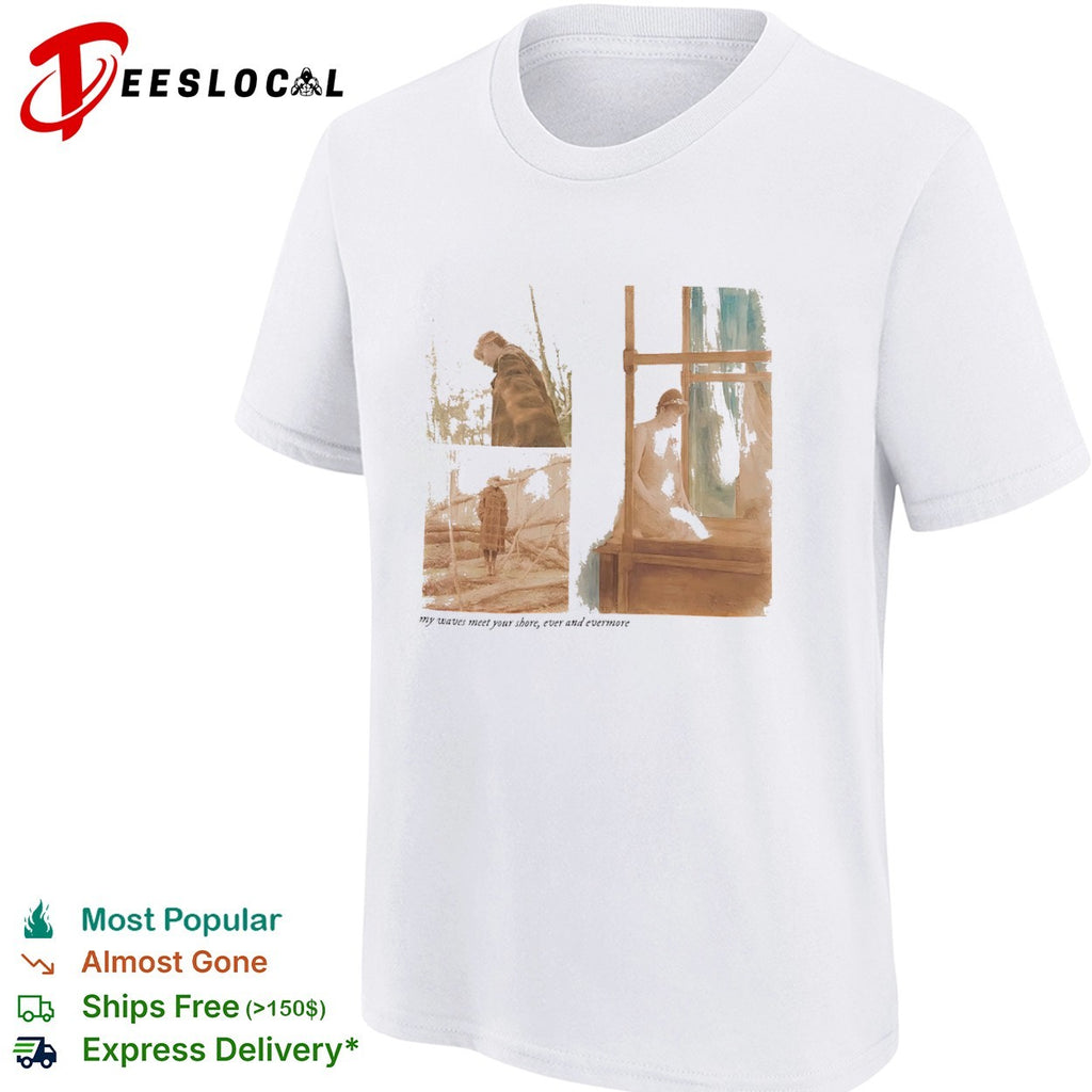 Taylor evermore my waves meet your shore ever and evermore concert shirt