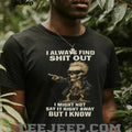Cool Skeleton in Sunglasses I Always Find Shit Out Funny T Shirt