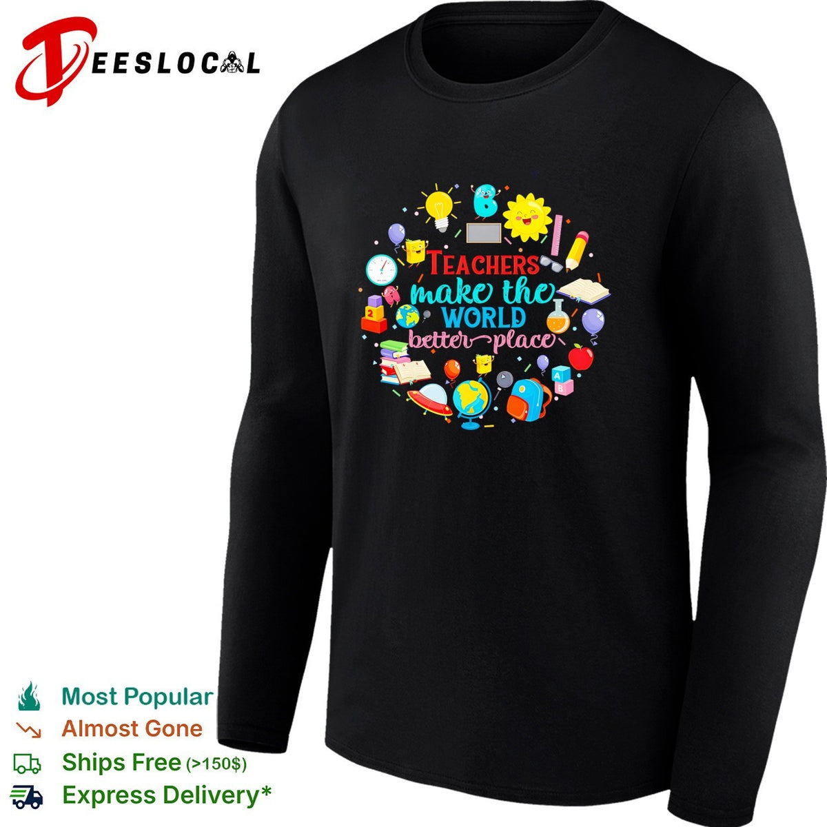 Teachers make the world a better place education inspiration shirt