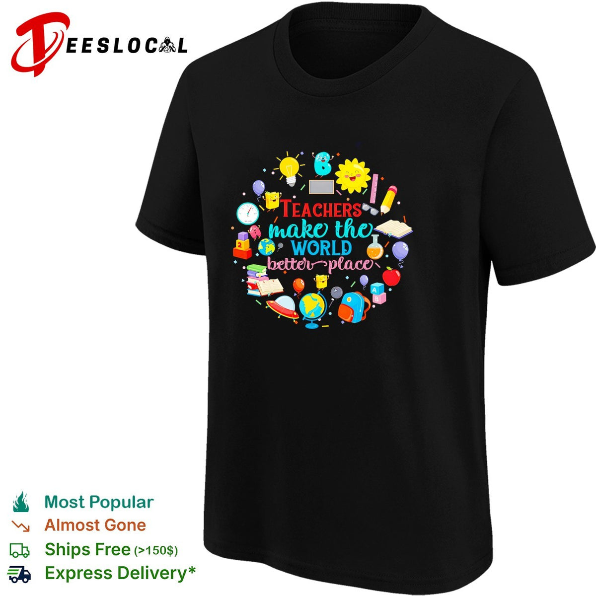 Teachers make the world a better place education inspiration shirt
