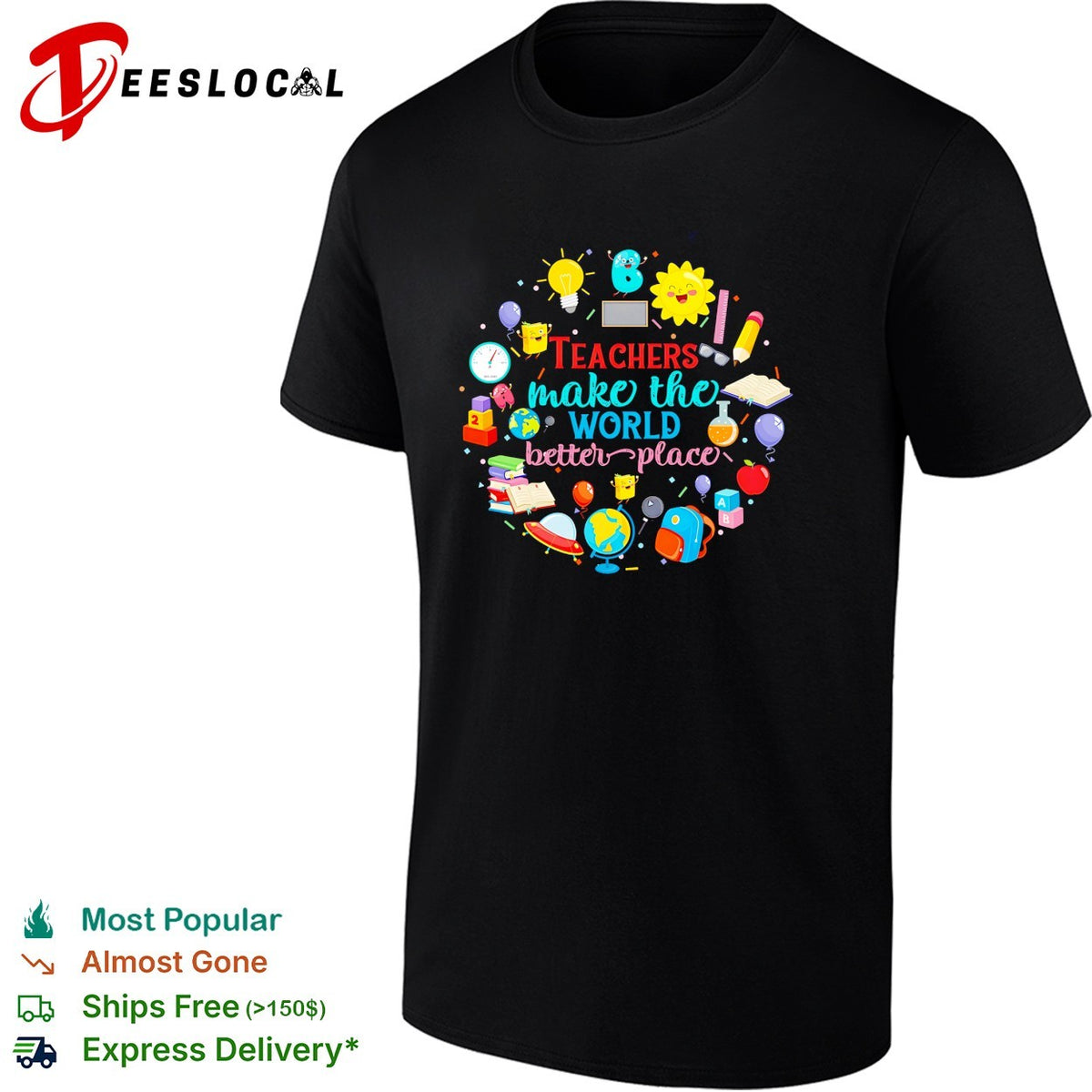 Teachers make the world a better place education inspiration shirt