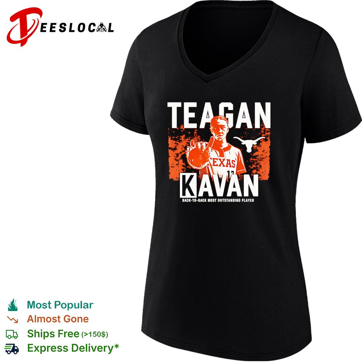 Teagan Kavan Texas Longhorns NCAA Back to Back Most Outstanding Player shirt