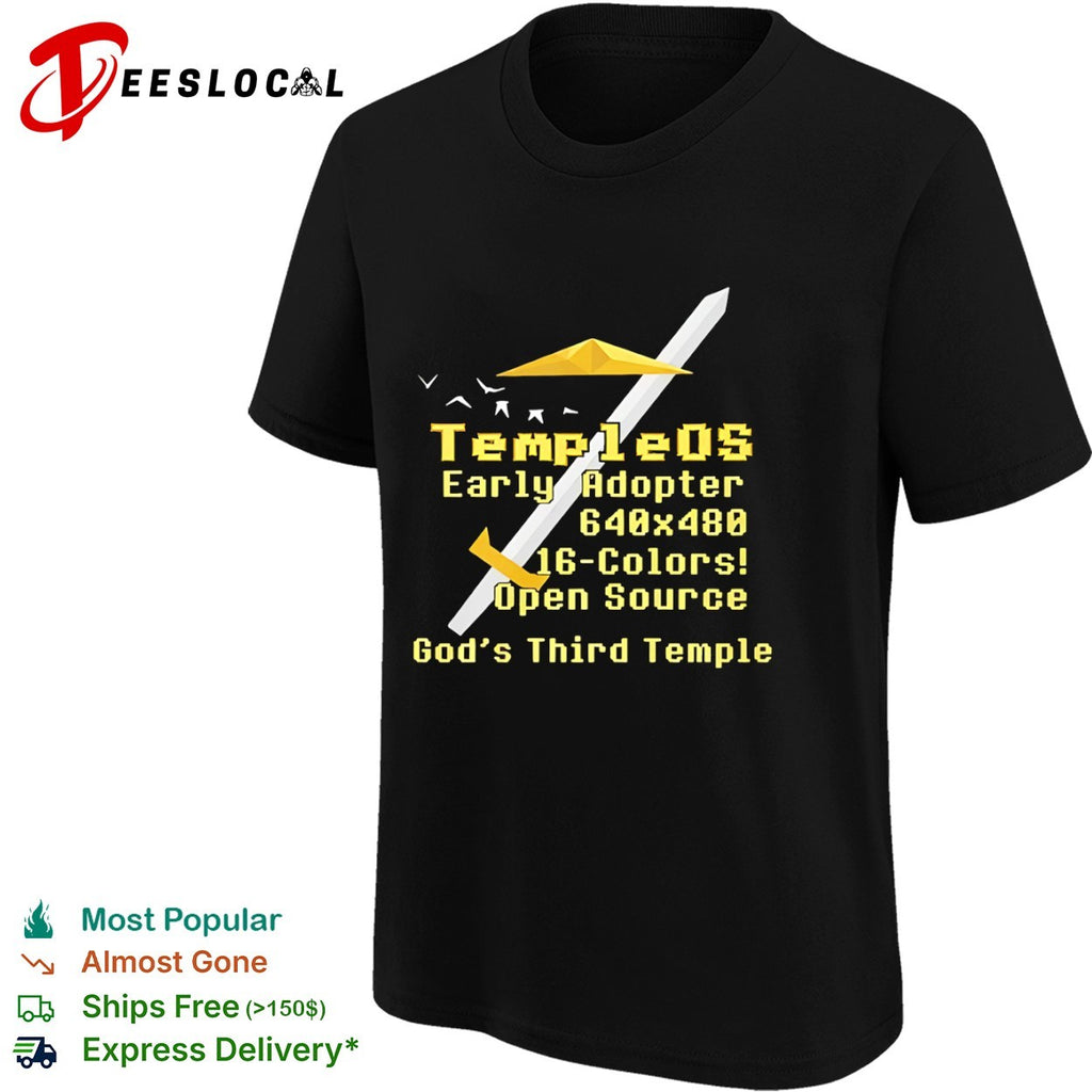 TempleOS Early Adopter 640×480 16 Colors Open Source God’s Third Temple shirt