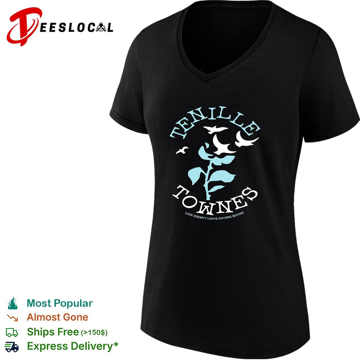 Tenille Townes Love Doesn’t Leaven Anyone Behind shirt