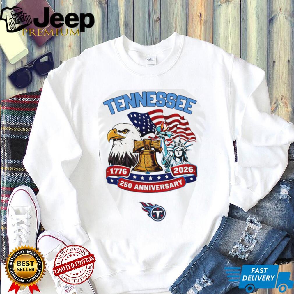 Tennessee Titans American 250th Anniversary Statue of Liberty Custom Jersey T Shirt