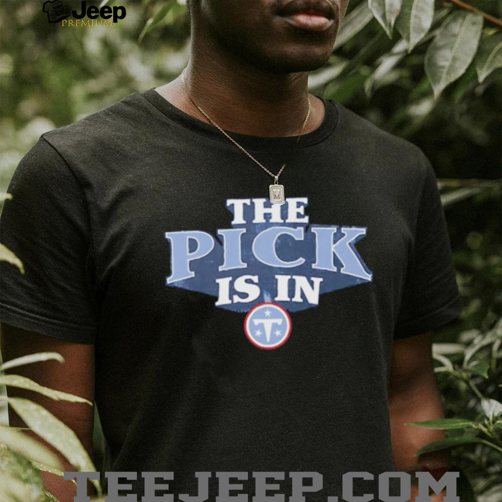Tennessee Titans The Pick Is In Graphic T Shirt