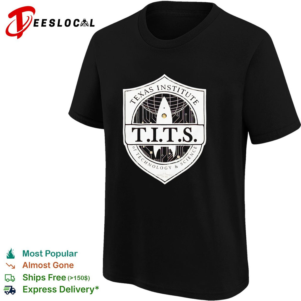 Texas Institute of Technology and Science TITS Rocket Doge Meme Space Parody shirt