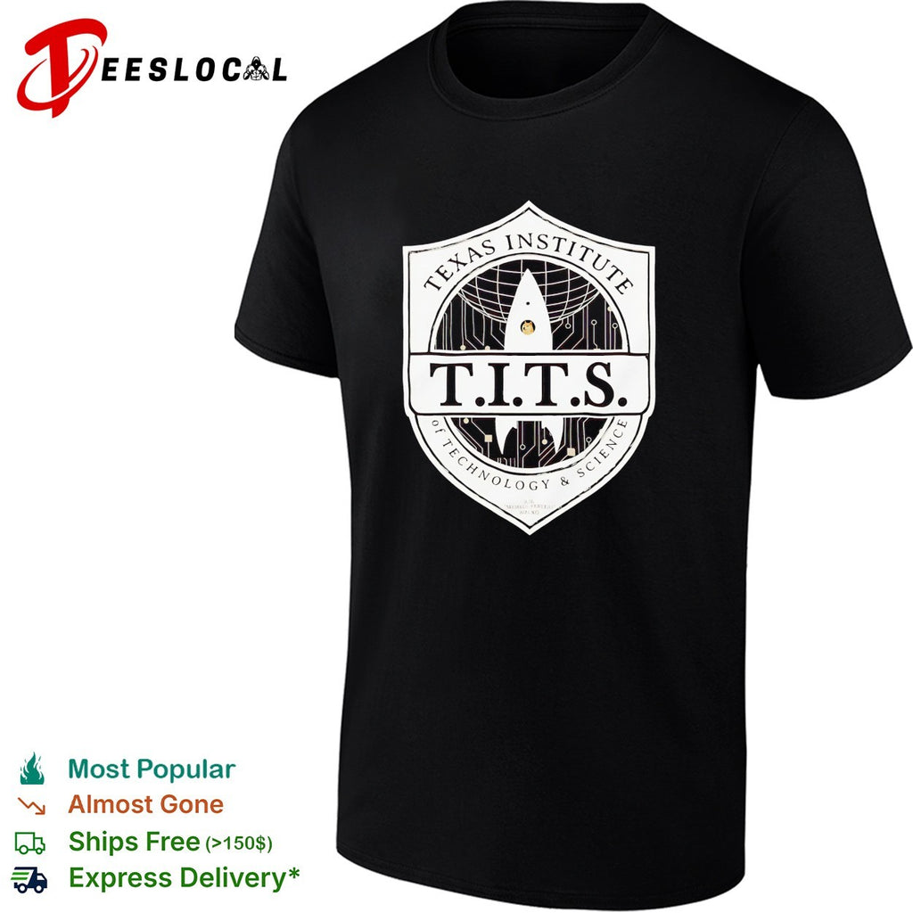 Texas Institute of Technology and Science TITS Rocket Doge Meme Space Parody shirt