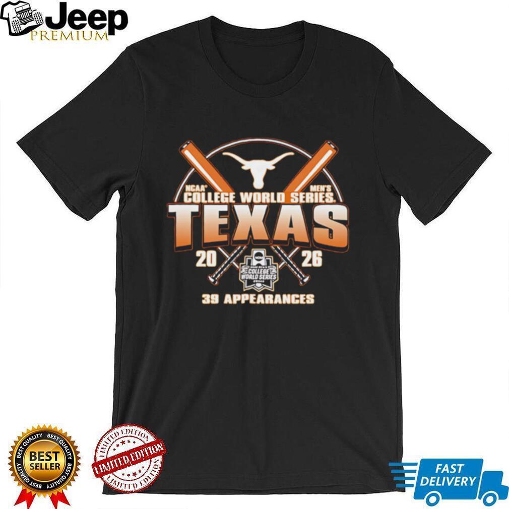Texas Longhorns 2026 College World Series Bound 39 Appearances shirt