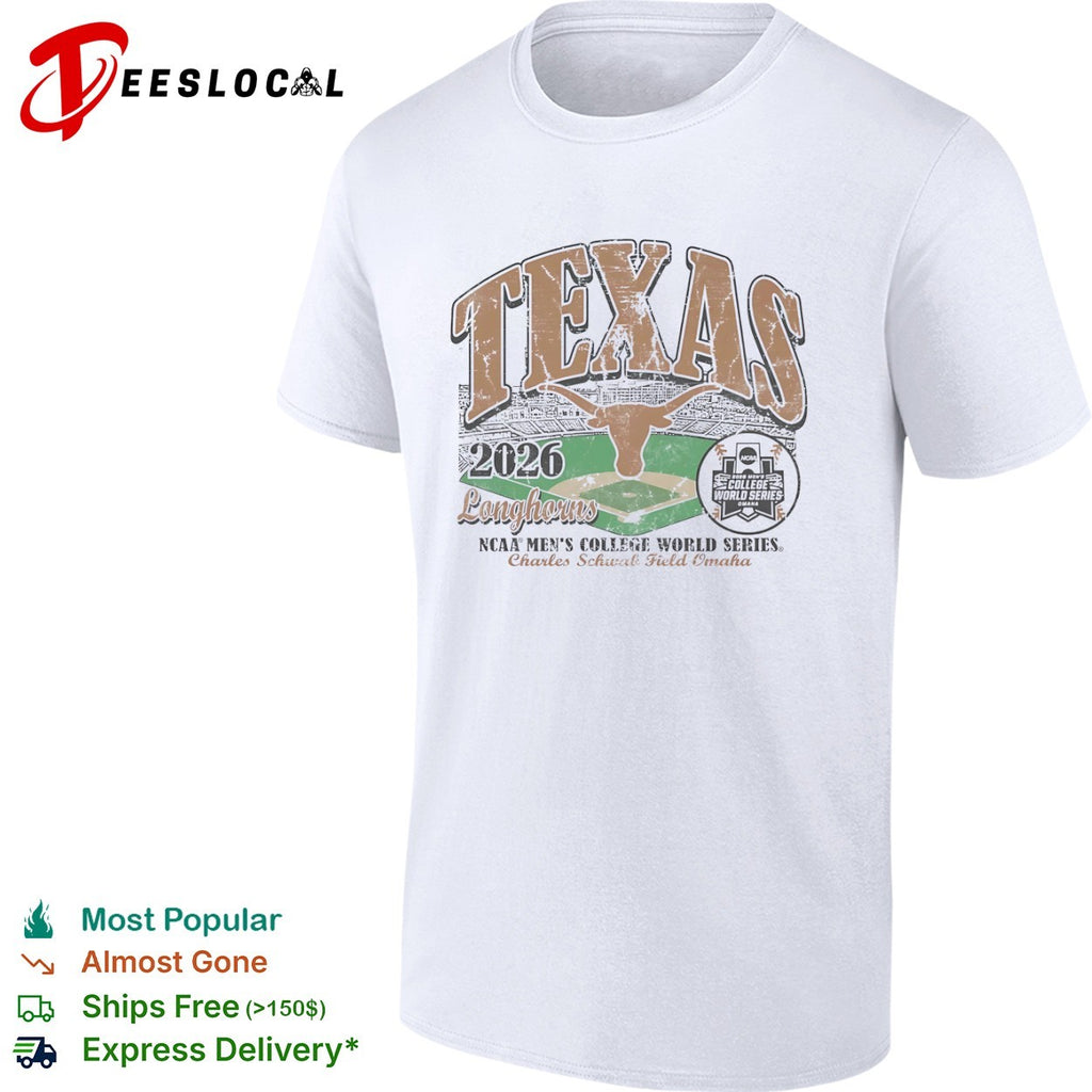 Texas Longhorns 2026 NCAA Mens College World Series Charles Schwab Field Omaha shirt