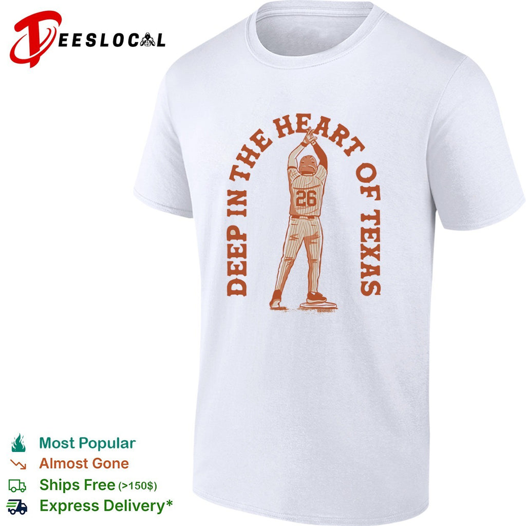 Texas Longhorns 26 Deep in the Heart of Texas baseball shirt