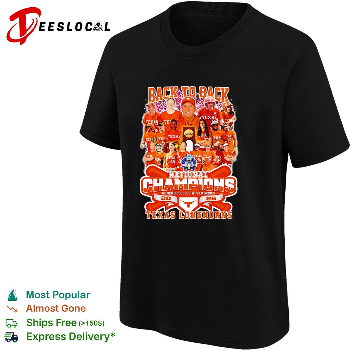 Texas Longhorns Back to Back National Champions Womens College World Series shirt