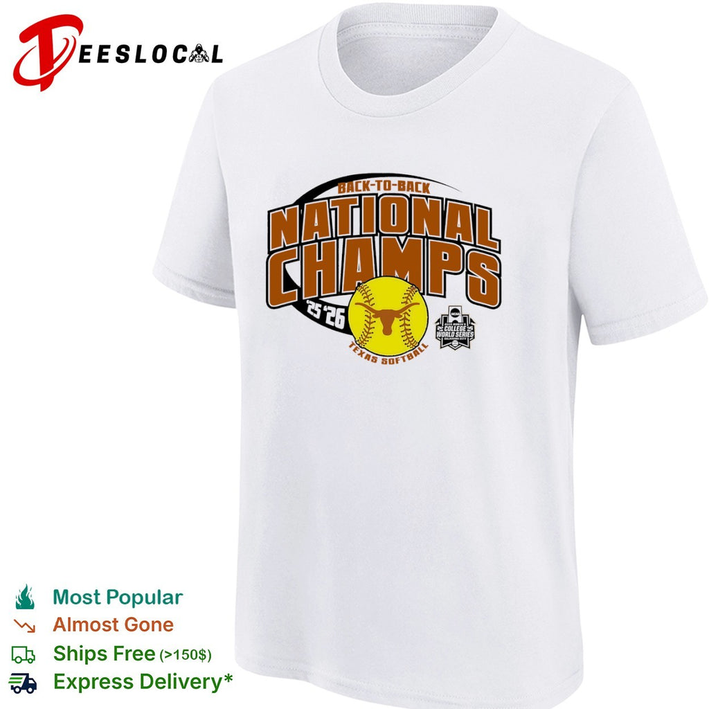 Texas Longhorns Softball Back to Back National Champs 2026 NCAA World Series shirt