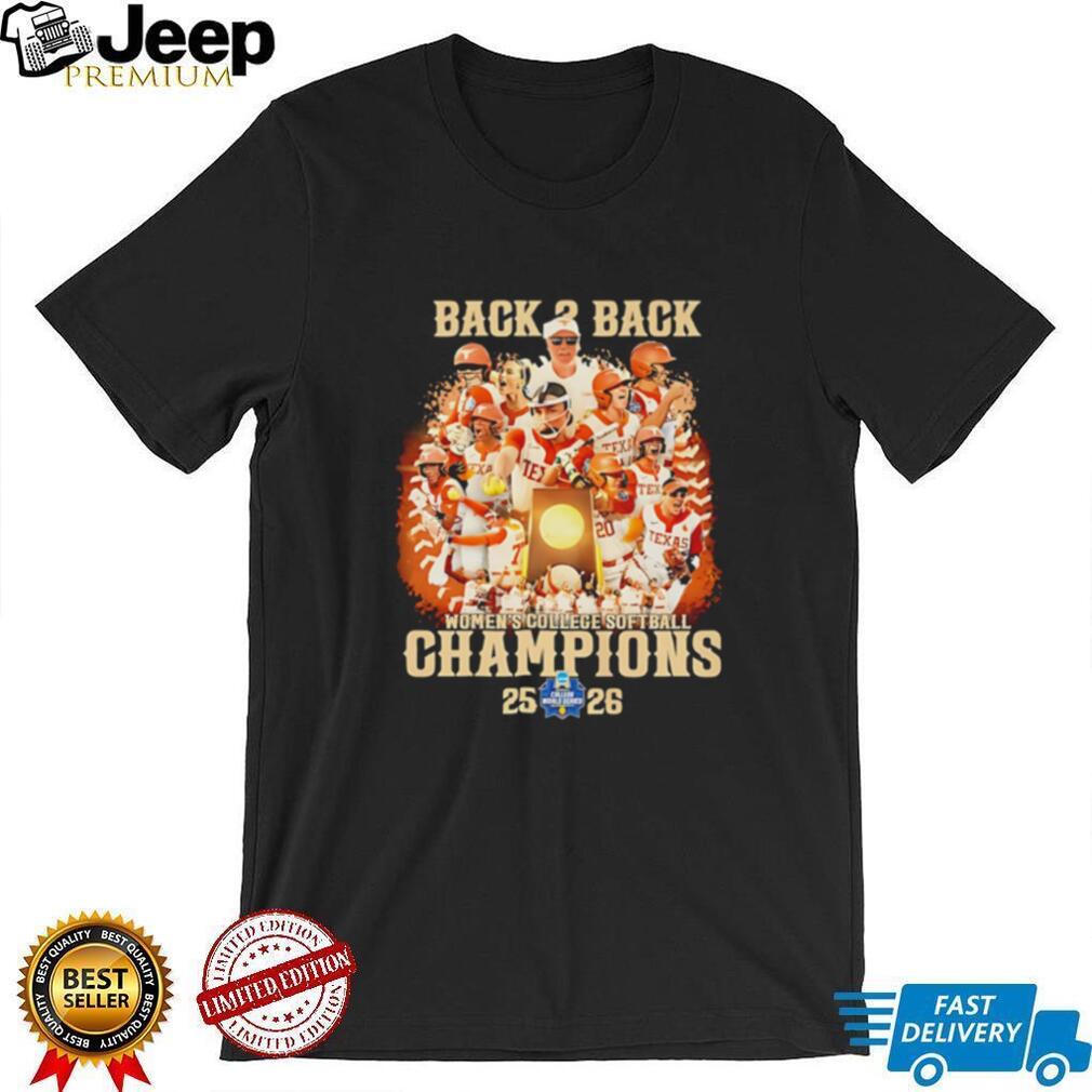 Texas Longhorns back 2 back Women’s College Softball Champions 2025 2026 shirt