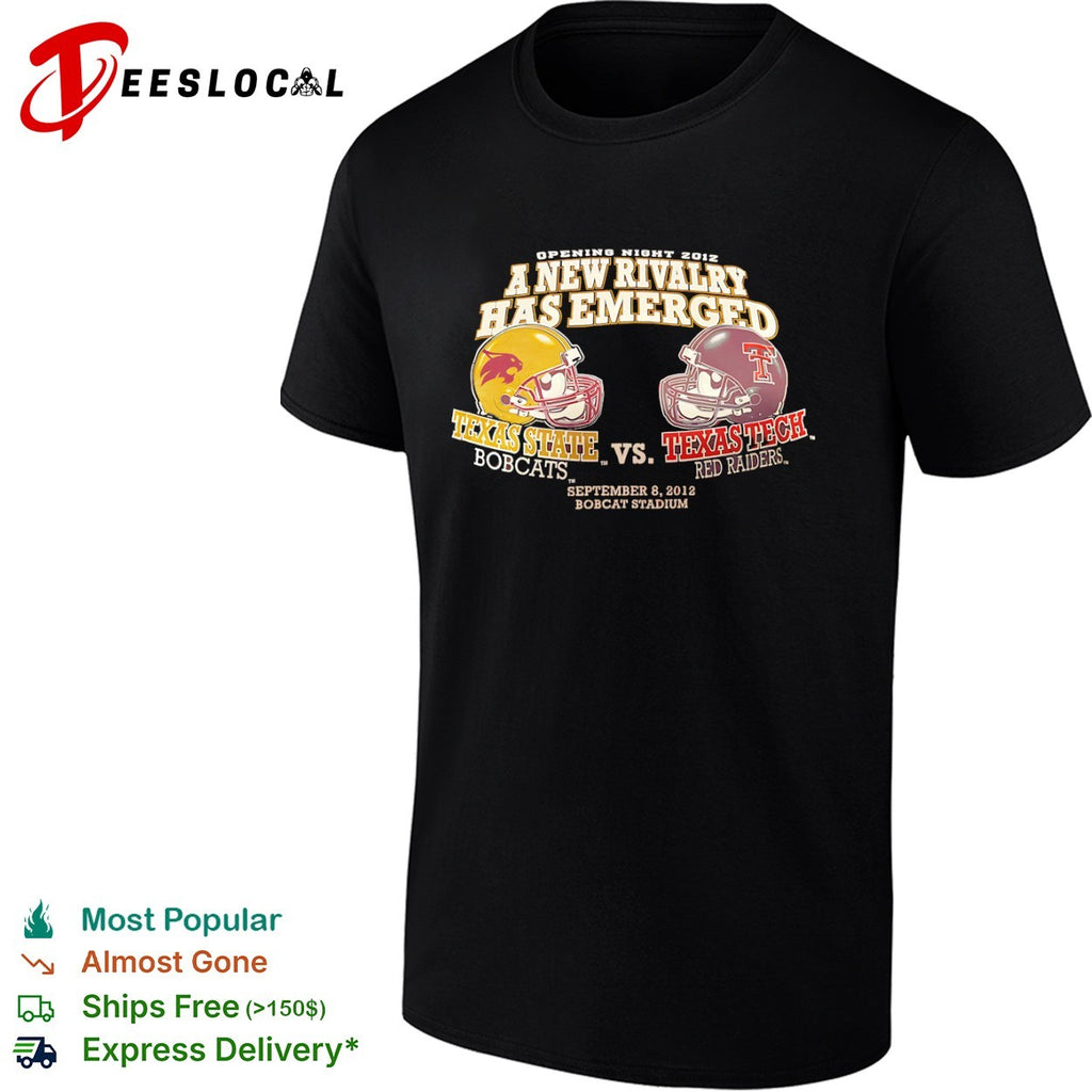 Texas State Bobcats vs Texas Tech Red Raiders a new rivalry has emerged 2012 shirt