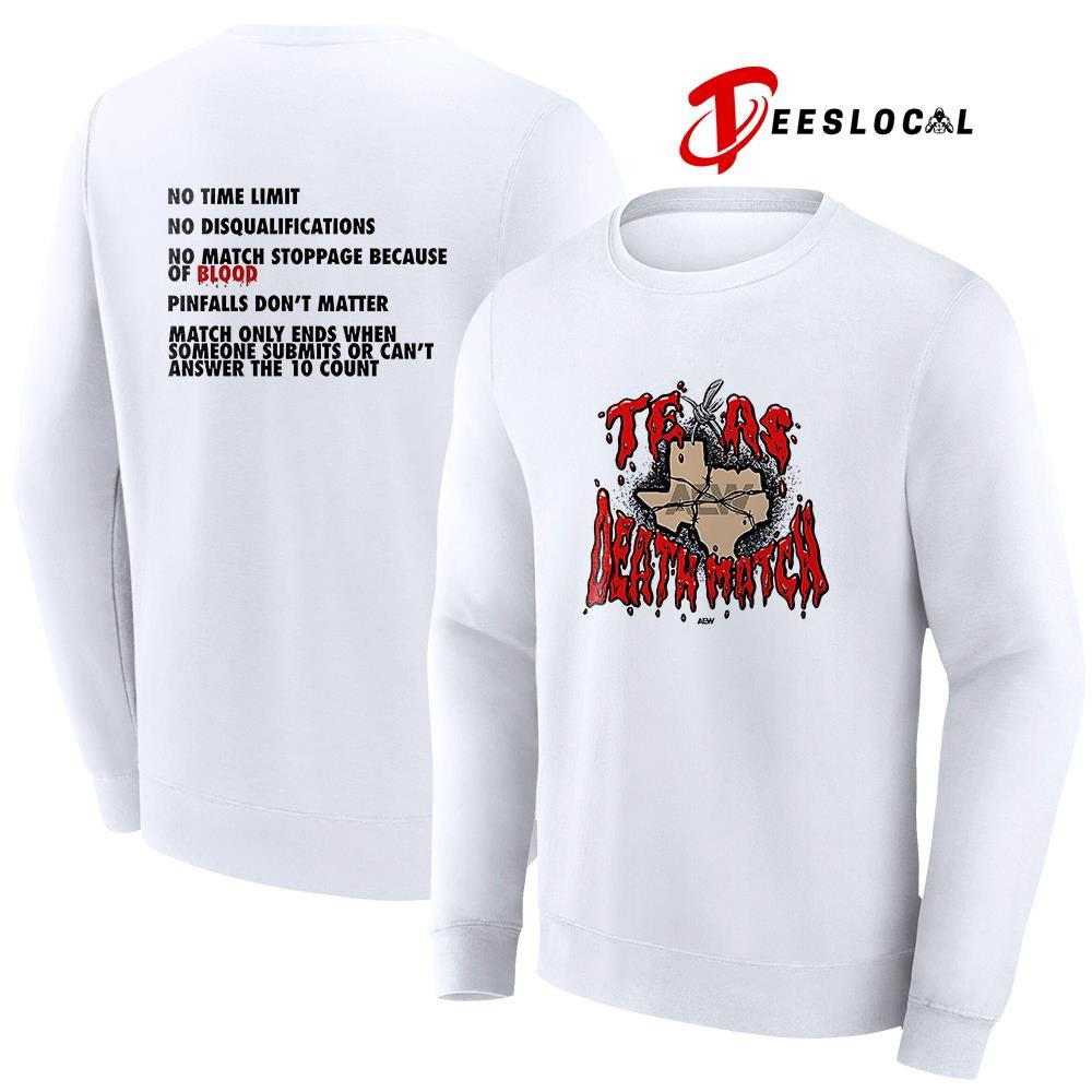 Texas death match no time limit no disqualifications no match stoppage because of blood graphic shirt