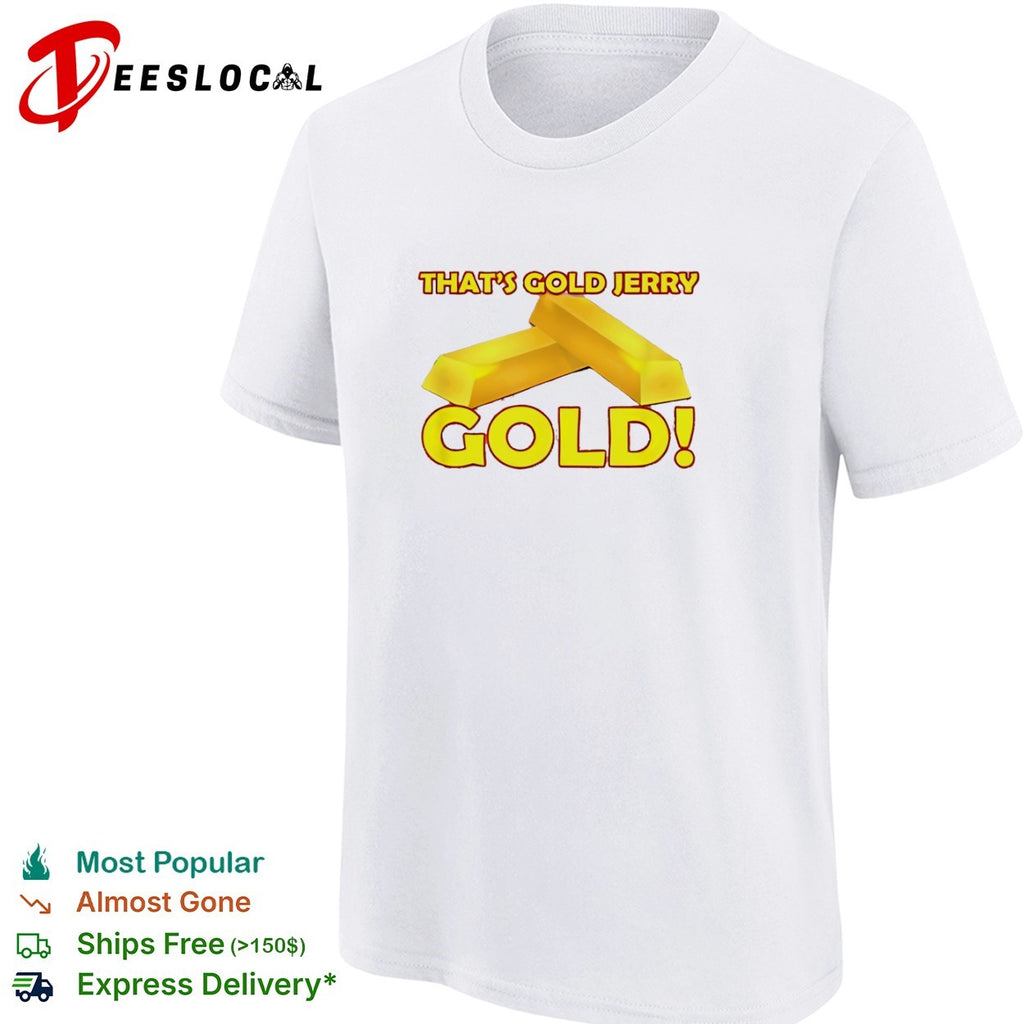 That is gold Jerry gold Seinfeld shirt
