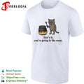 That is it you are going in the soup grumpy cat cooking potion cauldron shirt